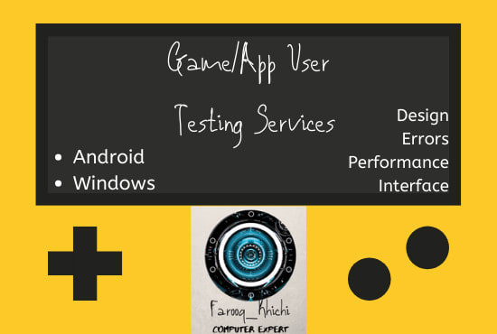I will do detailed game user testing and app user testing on android and pc
