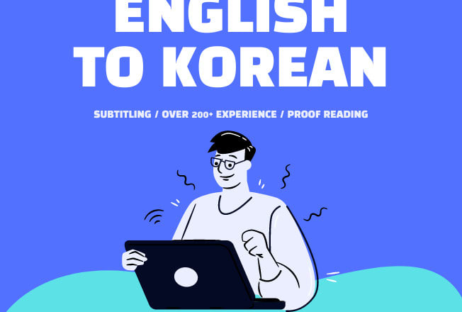 I will do english to korean translation only