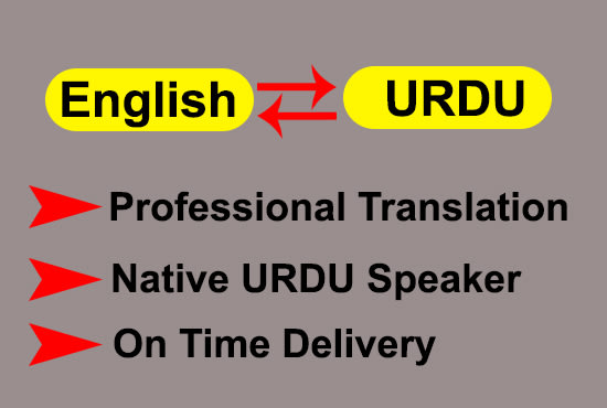I will do english to urdu translation and urdu to english translation