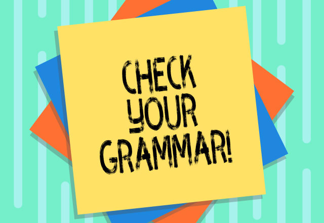 I will do grammar check and spell check