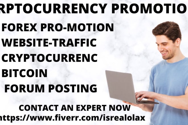 I will do high converting promotion for forex, cryptocurrency website and drive traffic