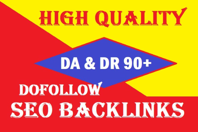 I will do high da 80 plus seo dofollow backlinks