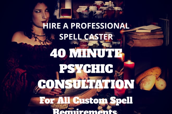 I will do indepth custom spell casting assessment using my psychic powers in a reading