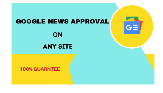 I will do instant google news approval for you