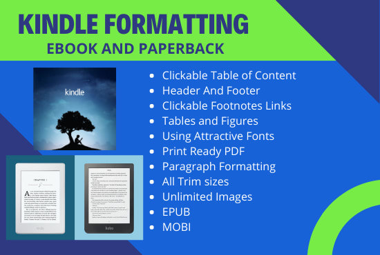 I will do kindle formatting, ebook formatting and paperback book formatting for KDP