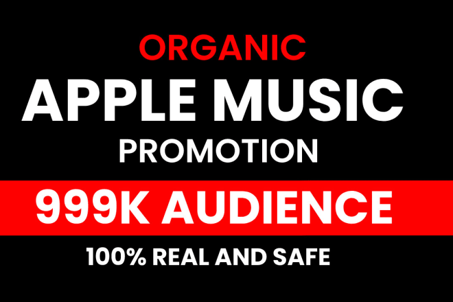 I will do organic usa itunes music promotion or apple music promotion