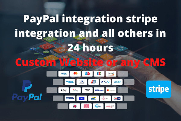 I will do paypal integration stripe integration and all others in 24 hours