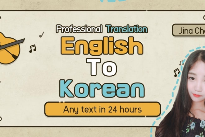 I will do perfect translate english to korean and vise versa