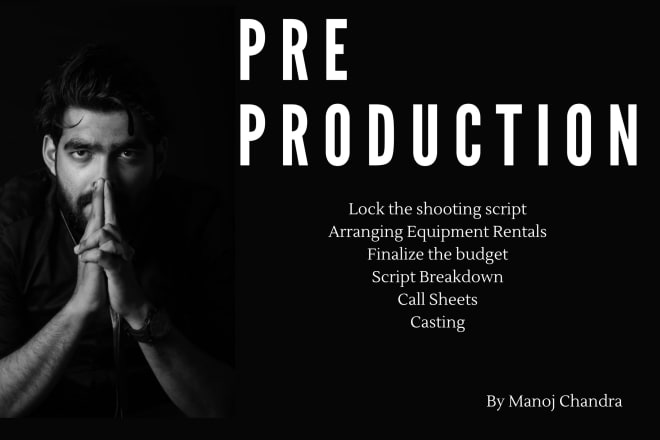 I will do preproduction work for your movie script