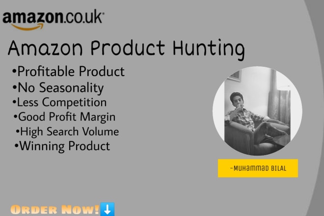 I will do product hunting for you in uk marketplace