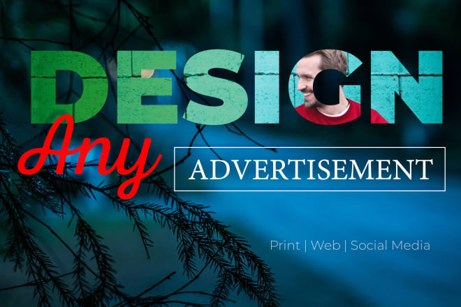 I will do professional advertisement design print web social media
