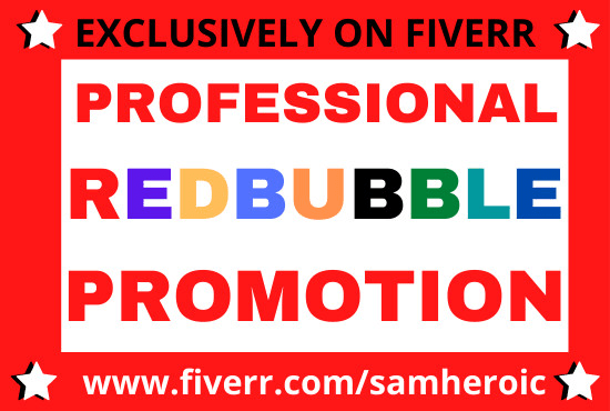 I will do redbubble store promotion,affiliate link, clickbank,digistore24,hotmart,USA