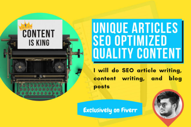 I will do SEO article writing, content writing, and blog posts