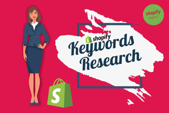 I will do shopify product keyword research for better SEO