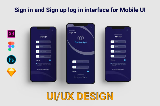 I will do sign in and sign up log in interface for mobile apps UI