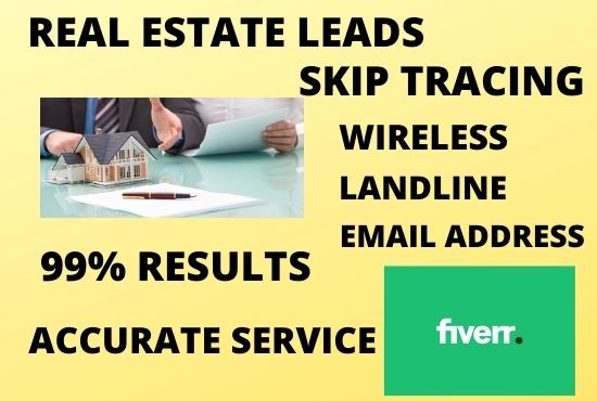 I will do skip tracing for your real estate business