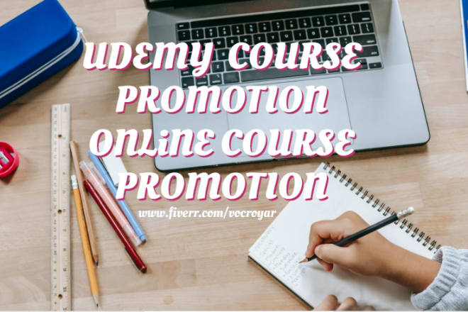 I will do viral udemy course promotion, online course promotion