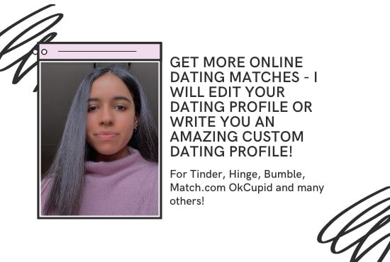 I will edit or create your dating profile or bio