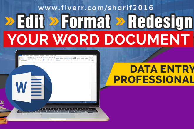 I will edit,format,redesign your word document