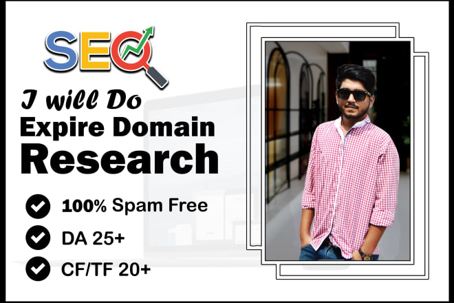 I will find high da expired domain research with 0 spam score