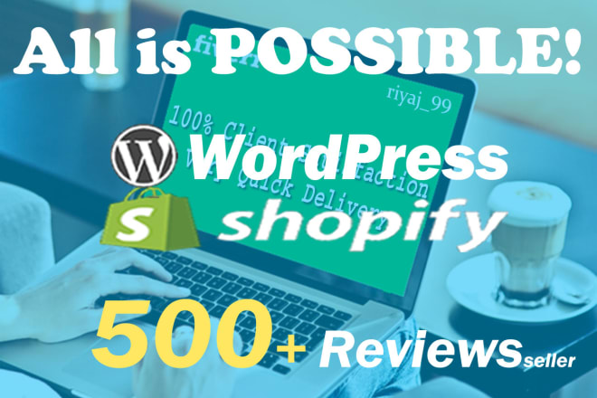 I will fix errors, edit and customize of wordpress and shopify