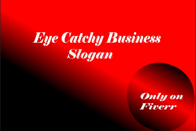 I will generate eye catchy business slogan,brand name,business name