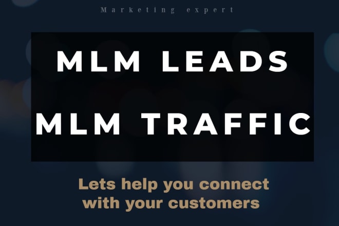 I will generate mlm leads network marketing promotion traffic