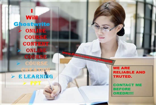 I will ghostwrite online course content, online course, course creation, elearning