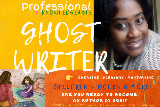 I will ghostwrite your book for children