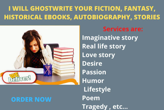 I will ghostwrite your fiction, fantasy ebooks, and stories