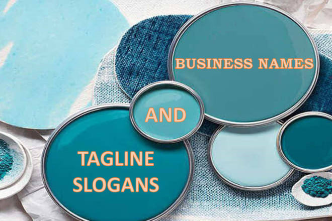 I will give you 10 best business names and related tagline slogans