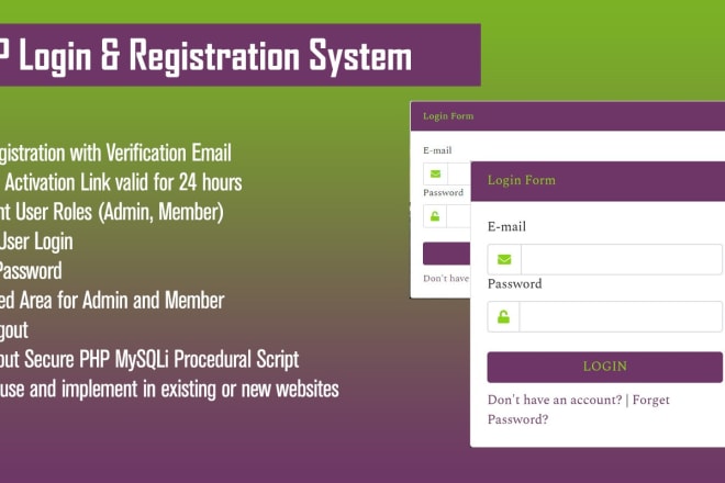 I will give you advance PHP login and registration system