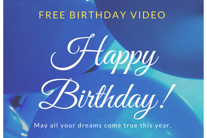 I will happy birthday photo slideshow video design best card wish birthday send message