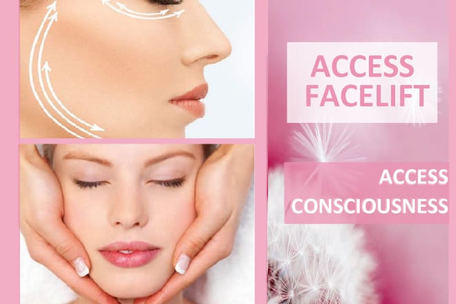 I will heal using access bars and facelifts