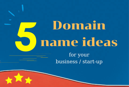 I will help you choose the best domain name for your business