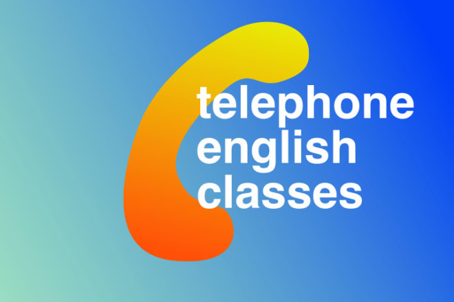 I will help you practice speaking english on the telephone