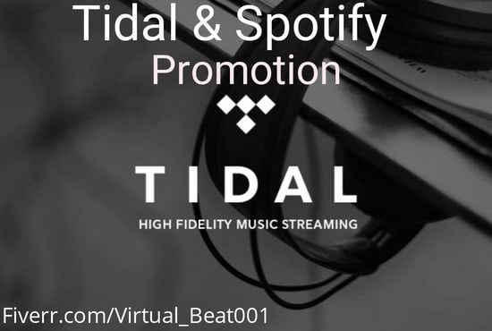 I will improve tidal music and tidal album playlist placement