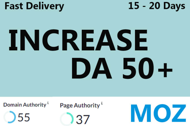 I will increase moz da domain authority 50 plus