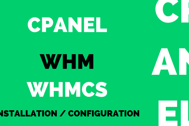 I will install cpanel,whm or whmcs