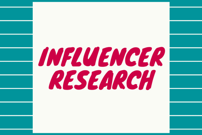 I will make a list of profitable influencer for you