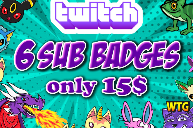 I will make twitch sub badge for twitch subscribers in 24 hrs