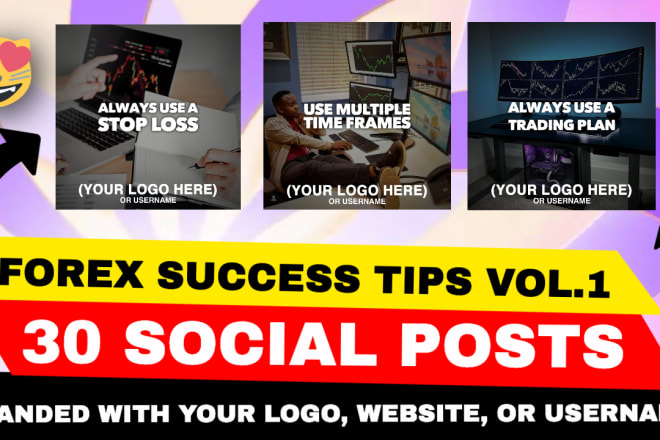 I will make you 30 forex success tips post branded with your logo