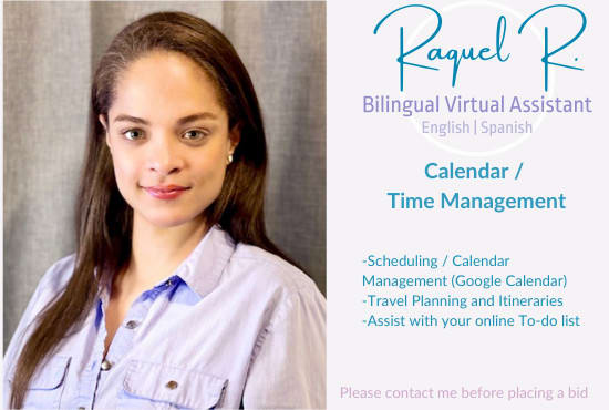 I will manage and organize your online calendar in english or spanish