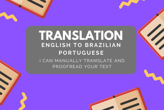 I will manually translate up to 2000 words english to portuguesebr