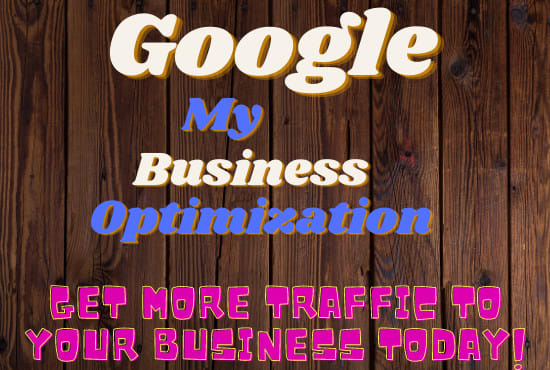 I will optimize google my business listing and heighten gmb ranking