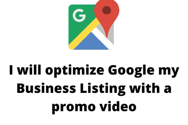 I will optimize your gmb listing with a promo video
