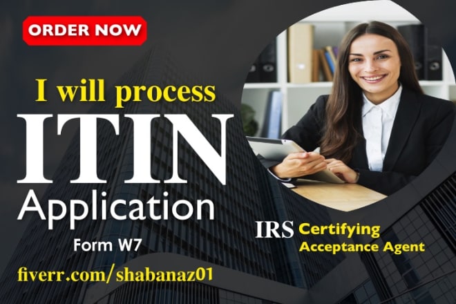 I will process your itin application