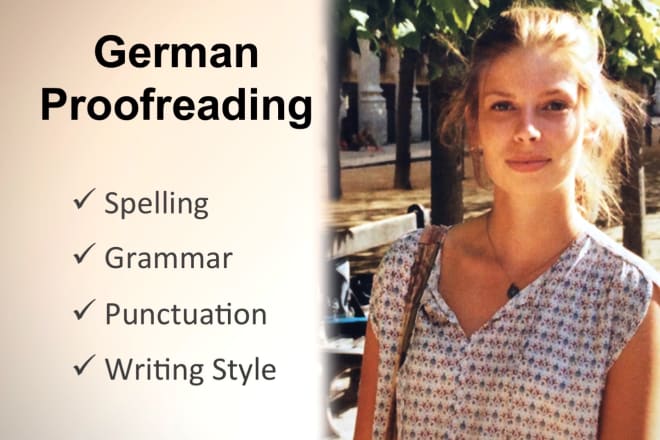I will professionally proofread and edit your german text