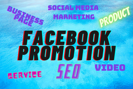 I will promote your business worldwide by facebook
