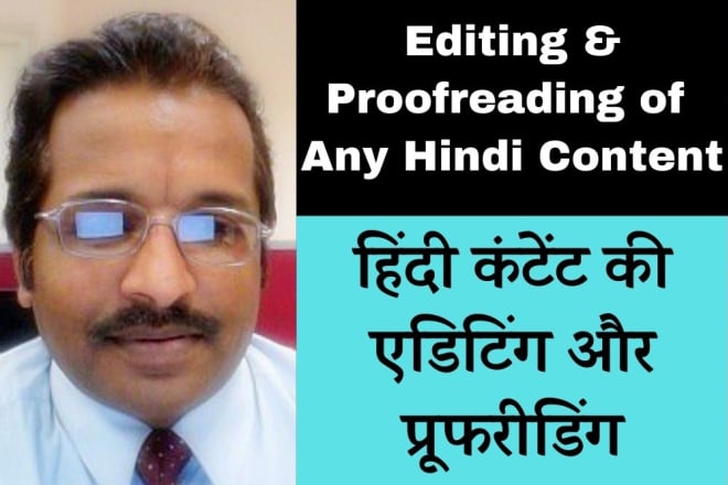 I will proof read and edit hindi content perfectly